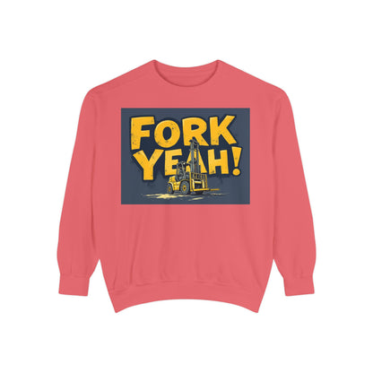 Fork Yeah Sweatshirt - Fun Design for Forklift Drivers