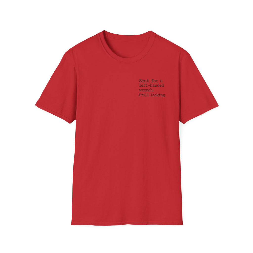 Left-Handed Pipe Wrench Plumber T-Shirt | Funny Apprentice Joke Tee