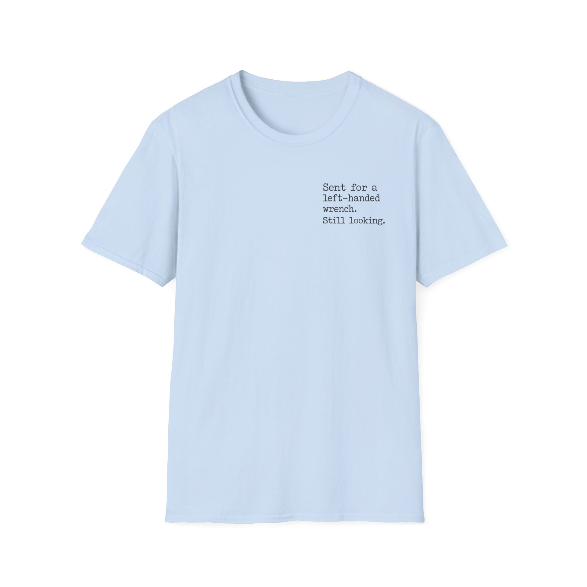 Left-Handed Pipe Wrench Plumber T-Shirt | Funny Apprentice Joke Tee